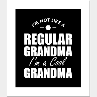 Grandma - I'm not a regular grandma I'm a cool grandma w Posters and Art